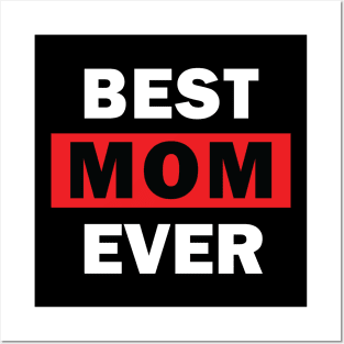 Best MOM Ever Posters and Art